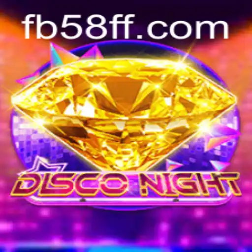 Discover the Thrills of DiscoNight at 58FF.COM
