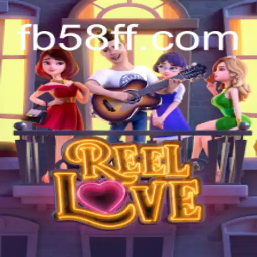 Exploring the Game Dynamics of ReelLove at 58FF.COM