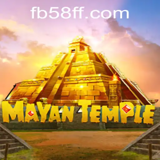 Explore the Mysteries of MayanTemple with 58FF.COM