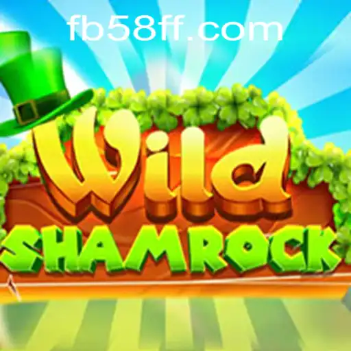 Explore the Exciting World of WildShamrock: A Gaming Adventure with 58FF.COM